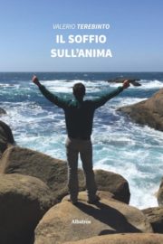 Il soffio sull’anima - Valerio Terebinto