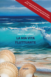 La mia vita fluttuante - Oreste Montano
