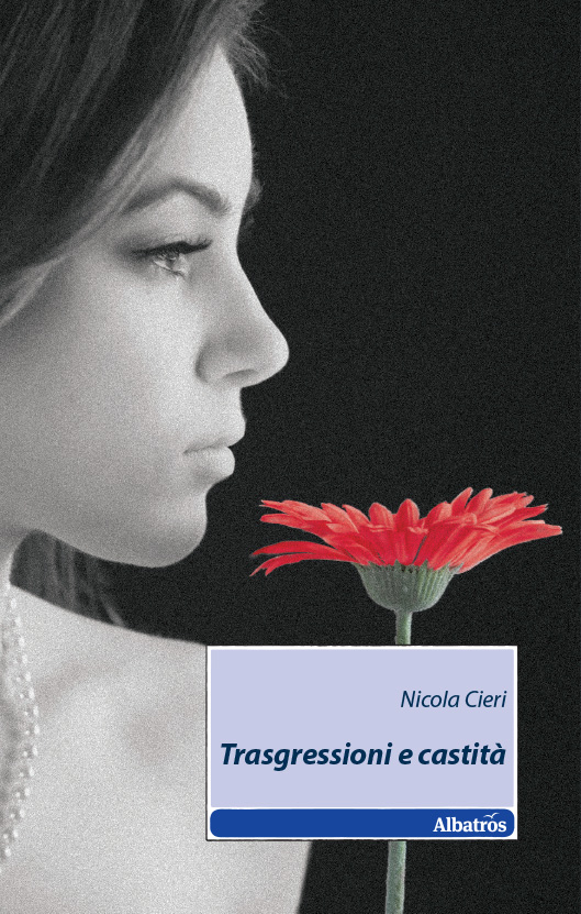 Trasgressioni e castità - Nicola Cieri