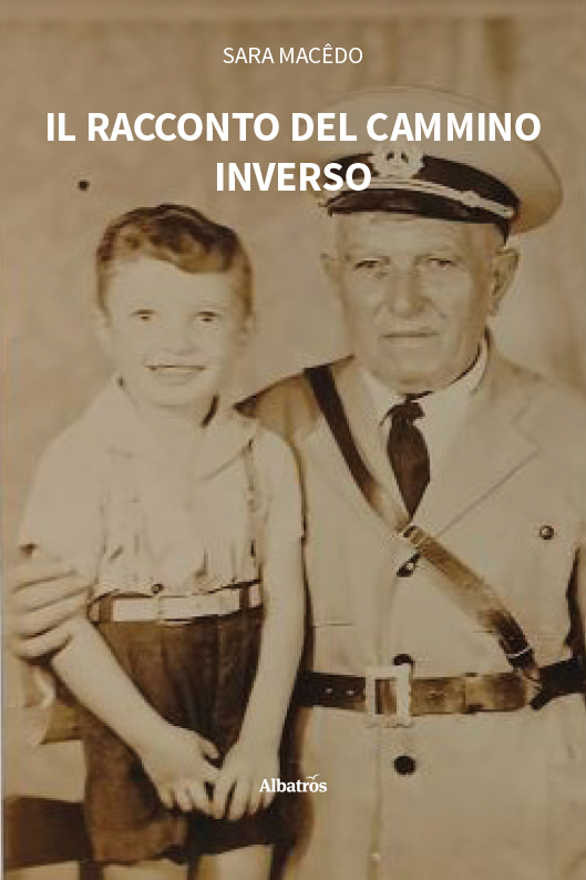Il Racconto del Cammino Inverso - Sara Macêdo