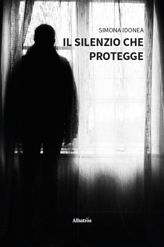 Il silenzio che protegge – Simona Idonea