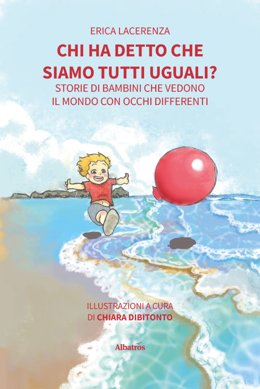 Chi ha detto che siamo tutti uguali? – Erica Lacerenza