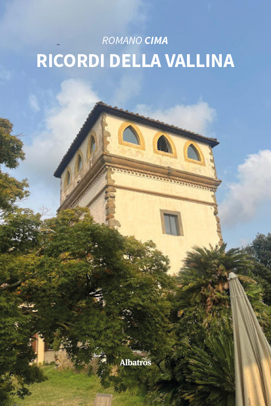 Ricordi della Vallina – Romano Cima