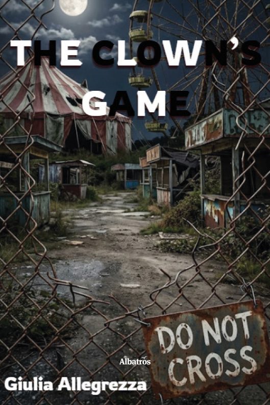 The Clown’s Game – Giulia Allegrezza